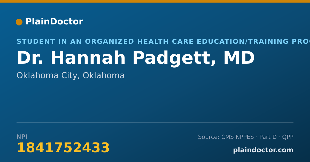 Shareable card for Hannah Padgett, MD - Student in an Organized Health Care Education/Training Program, Oklahoma City, OK