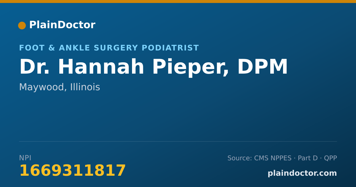 Shareable card for Hannah Pieper, DPM - Foot & Ankle Surgery Podiatrist, Maywood, IL