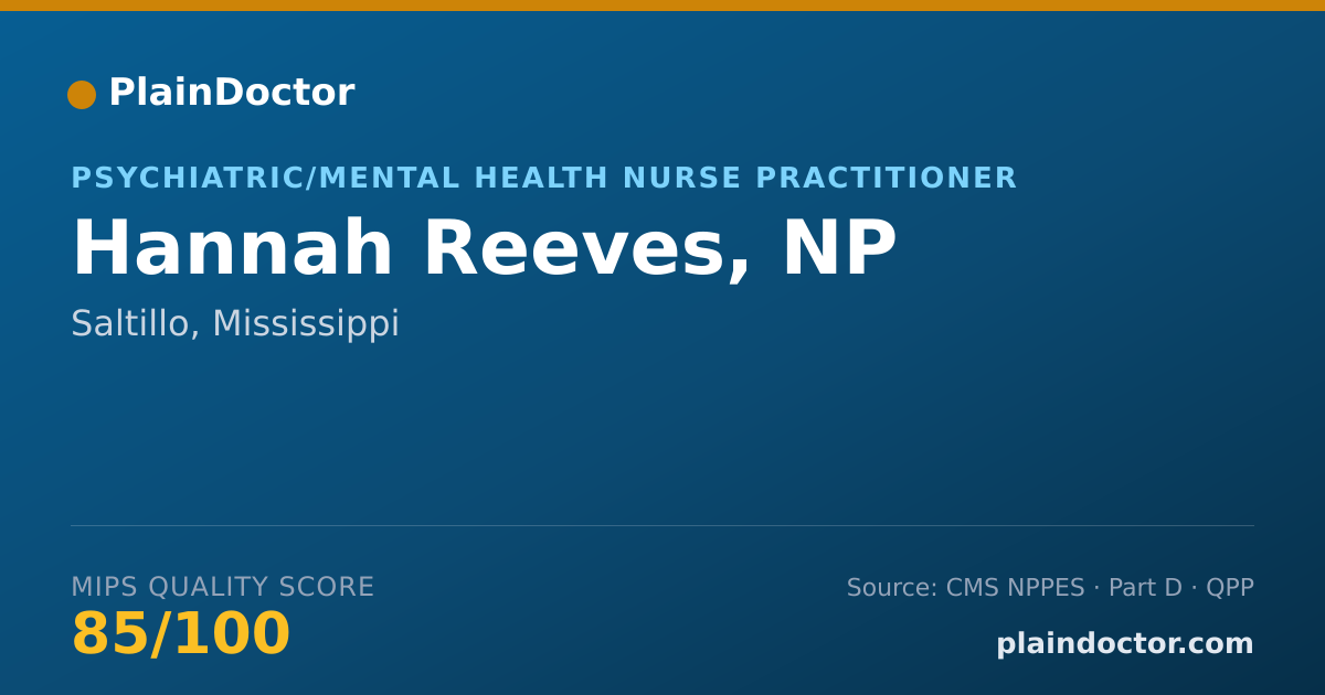 Shareable card for Hannah Reeves, NP - Psychiatric/Mental Health Nurse Practitioner, Saltillo, MS