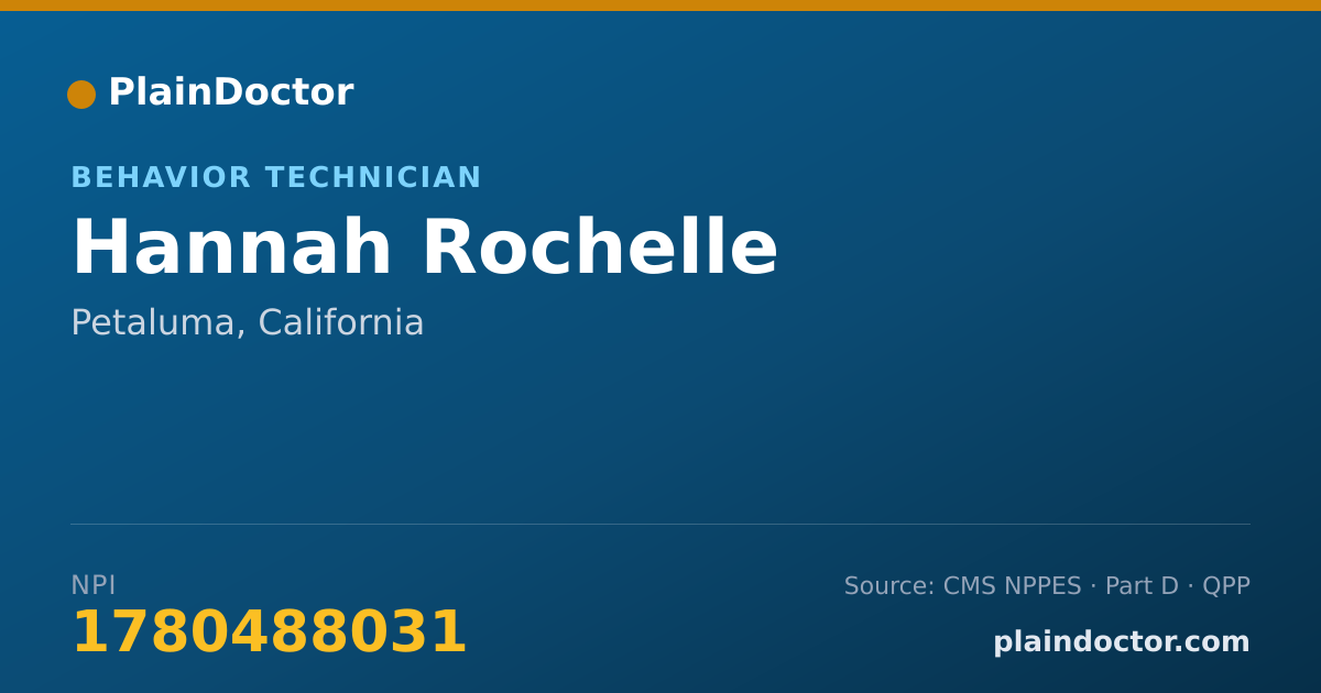 Shareable card for Hannah Rochelle - Behavior Technician, Petaluma, CA