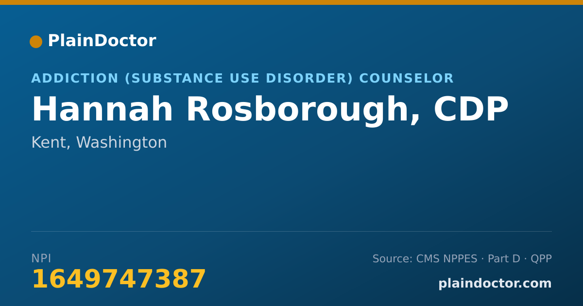 Shareable card for Hannah Rosborough, CDP - Addiction (Substance Use Disorder) Counselor, Kent, WA