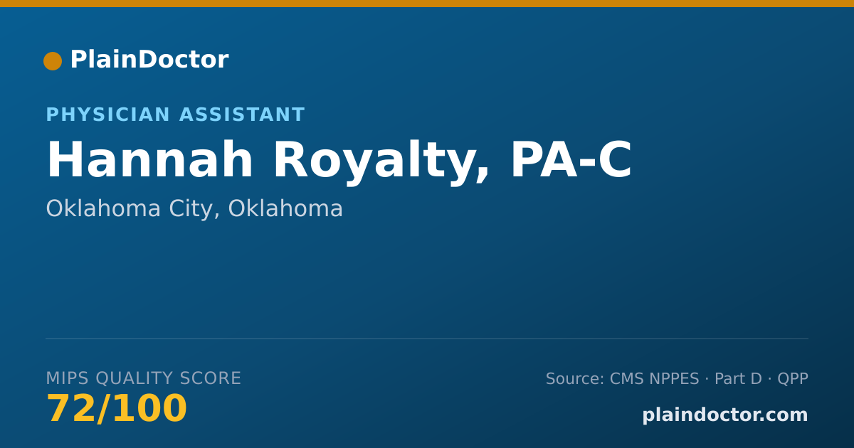 Shareable card for Hannah Royalty, PA-C - Physician Assistant, Oklahoma City, OK