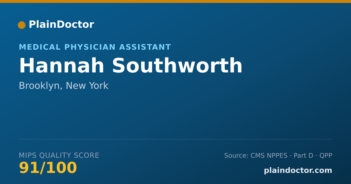 Shareable card for Hannah Southworth - Medical Physician Assistant, Brooklyn, NY