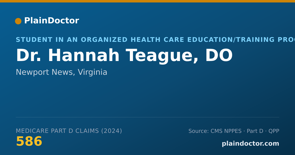 Shareable card for Hannah Teague, DO - Student in an Organized Health Care Education/Training Program, Newport News, VA