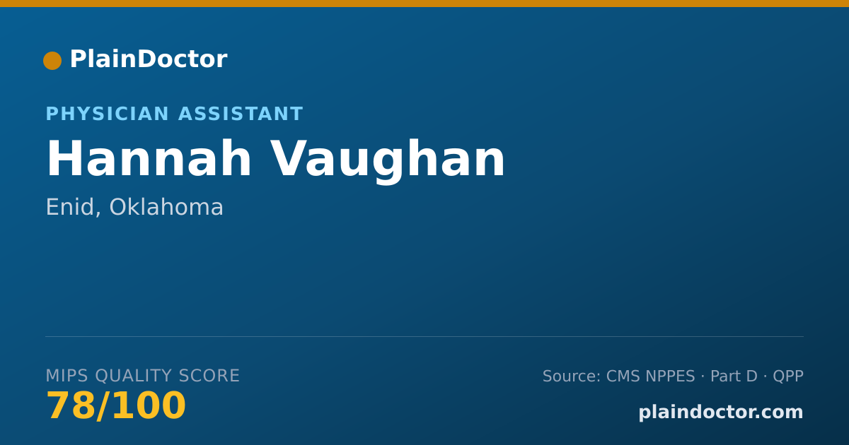 Shareable card for Hannah Vaughan - Physician Assistant, Enid, OK