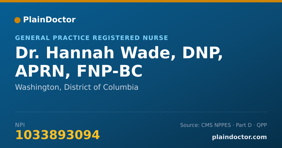 Shareable card for Hannah Wade, DNP, APRN, FNP-BC - General Practice Registered Nurse, Washington, DC