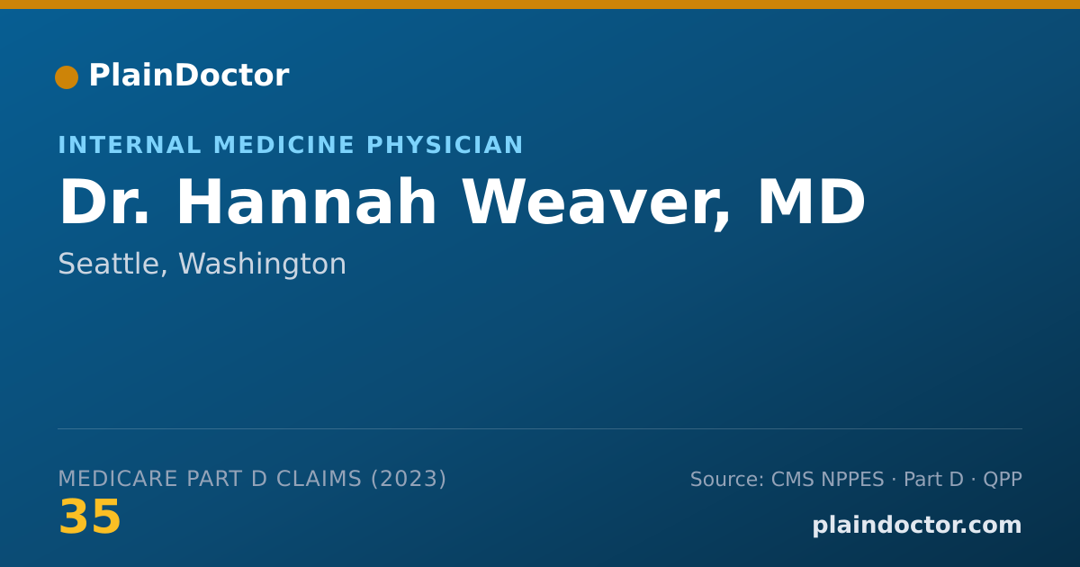 Shareable card for Hannah Weaver, MD - Internal Medicine Physician, Seattle, WA