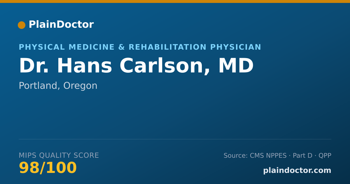 Shareable card for Hans Carlson, MD - Physical Medicine & Rehabilitation Physician, Portland, OR