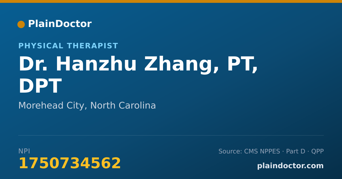 Shareable card for Hanzhu Zhang, PT, DPT - Physical Therapist, Morehead City, NC
