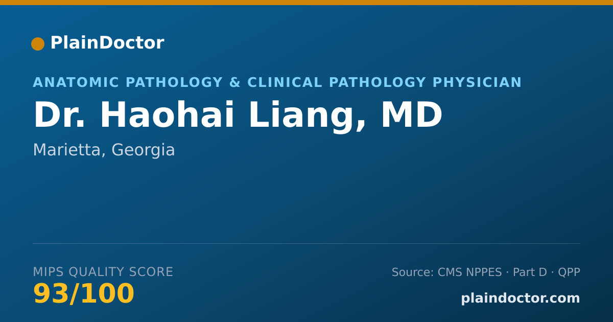 Shareable card for Haohai Liang, MD - Anatomic Pathology & Clinical Pathology Physician, Marietta, GA