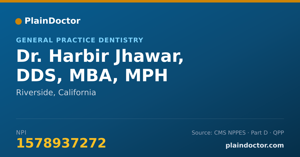 Shareable card for Harbir Jhawar, DDS, MBA, MPH - General Practice Dentistry, Riverside, CA