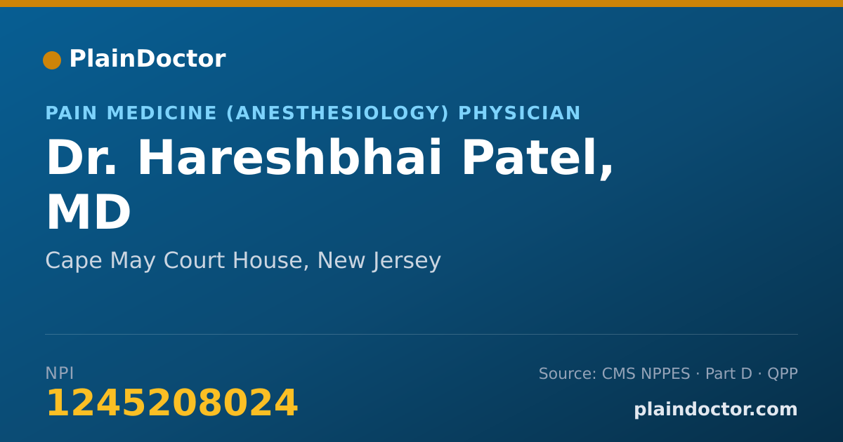 Shareable card for Hareshbhai Patel, MD - Pain Medicine (Anesthesiology) Physician, Cape May Court House, NJ