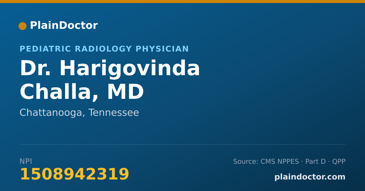 Shareable card for Harigovinda Challa, MD - Pediatric Radiology Physician, Chattanooga, TN