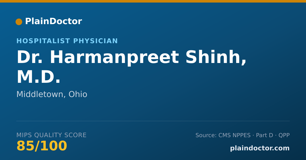 Shareable card for Harmanpreet Shinh, M.D. - Hospitalist Physician, Middletown, OH