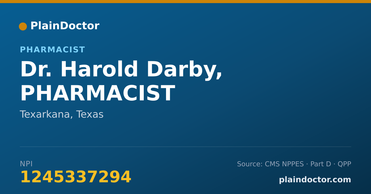 Shareable card for Harold Darby, PHARMACIST - Pharmacist, Texarkana, TX