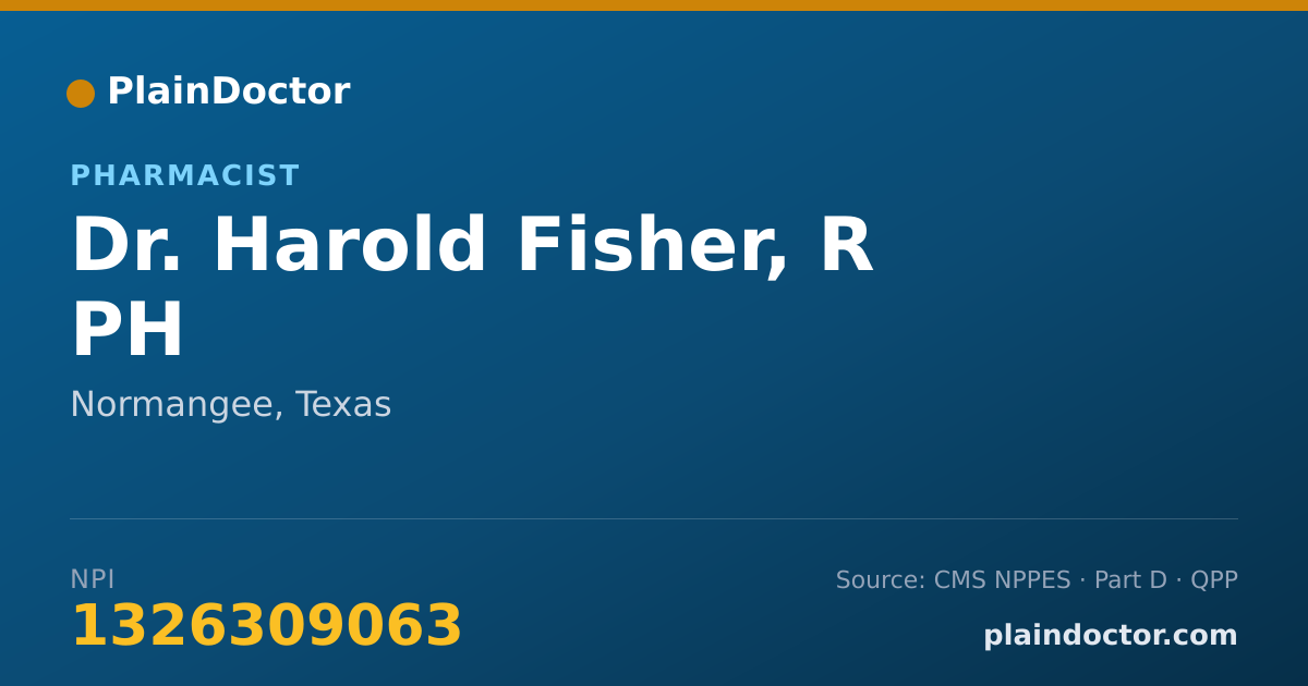 Shareable card for Harold Fisher, R PH - Pharmacist, Normangee, TX