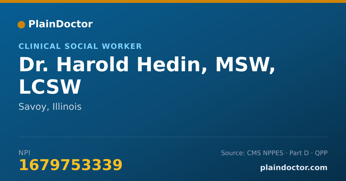 Shareable card for Harold Hedin, MSW, LCSW - Clinical Social Worker, Savoy, IL