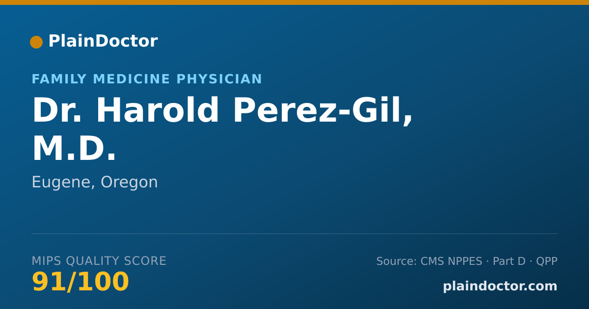 Shareable card for Harold Perez-Gil, M.D. - Family Medicine Physician, Eugene, OR