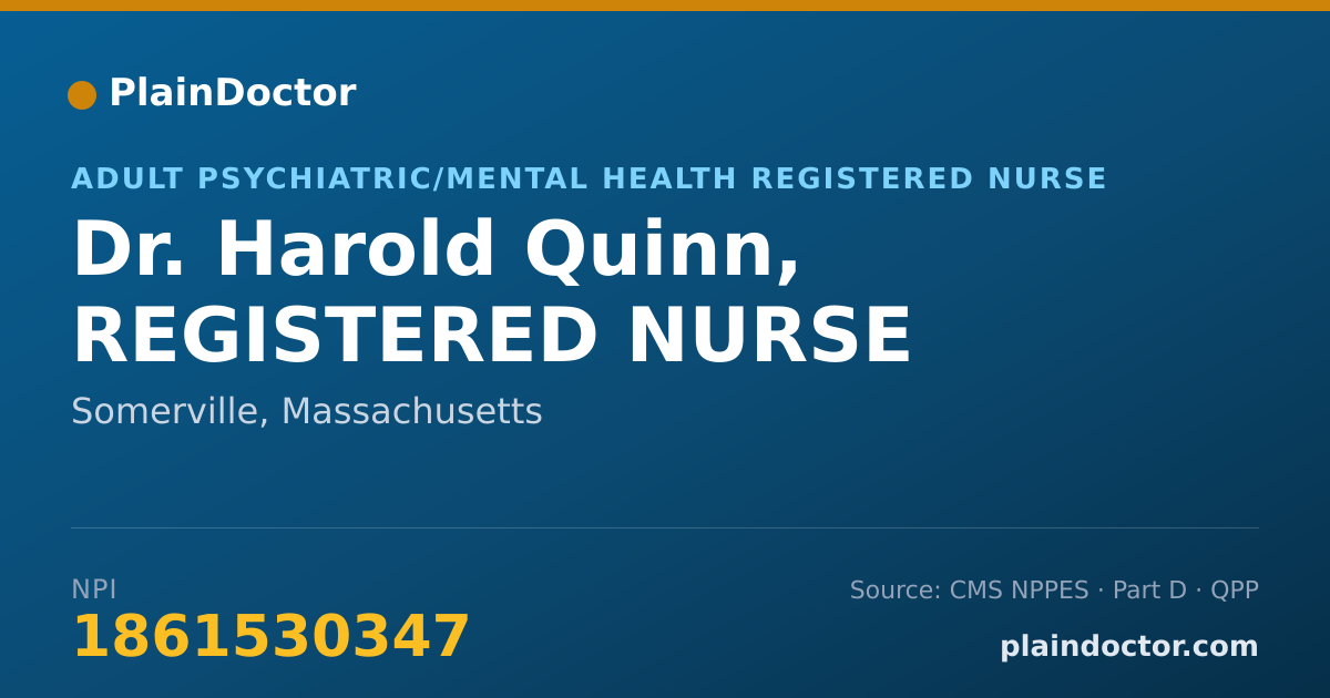 Shareable card for Harold Quinn, REGISTERED NURSE - Adult Psychiatric/Mental Health Registered Nurse, Somerville, MA
