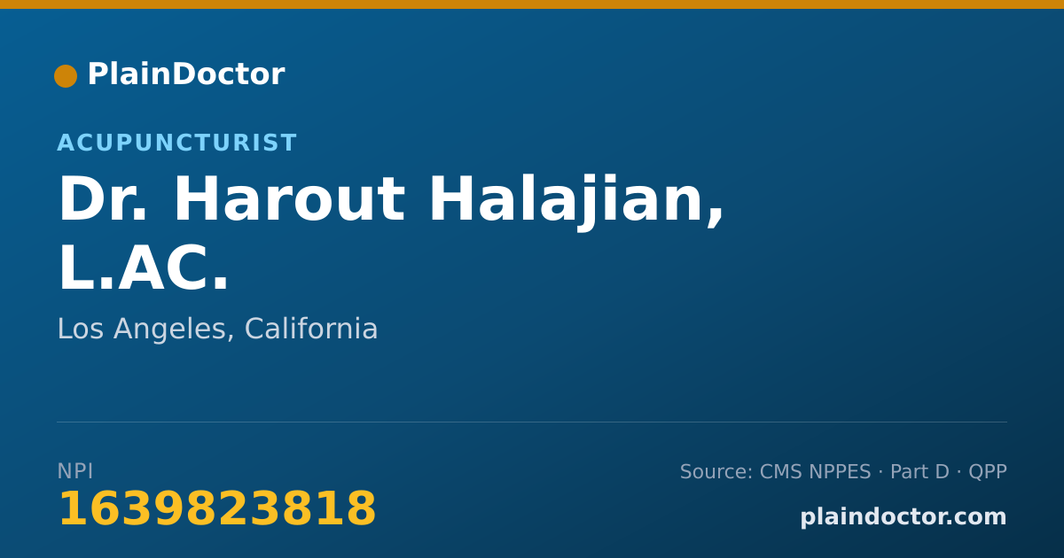 Shareable card for Harout Halajian, L.AC. - Acupuncturist, Los Angeles, CA