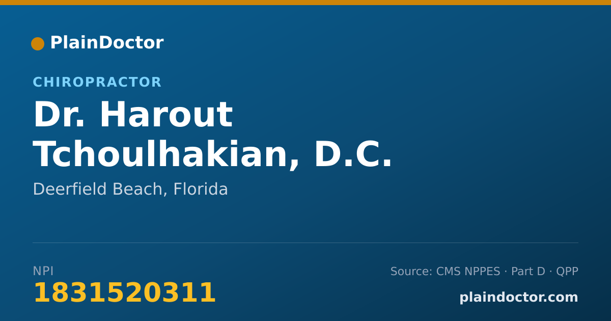 Shareable card for Harout Tchoulhakian, D.C. - Chiropractor, Deerfield Beach, FL
