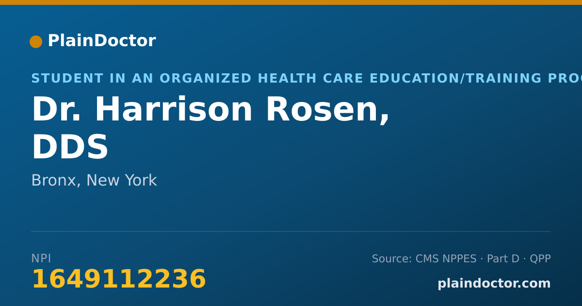 Shareable card for Harrison Rosen, DDS - Student in an Organized Health Care Education/Training Program, Bronx, NY