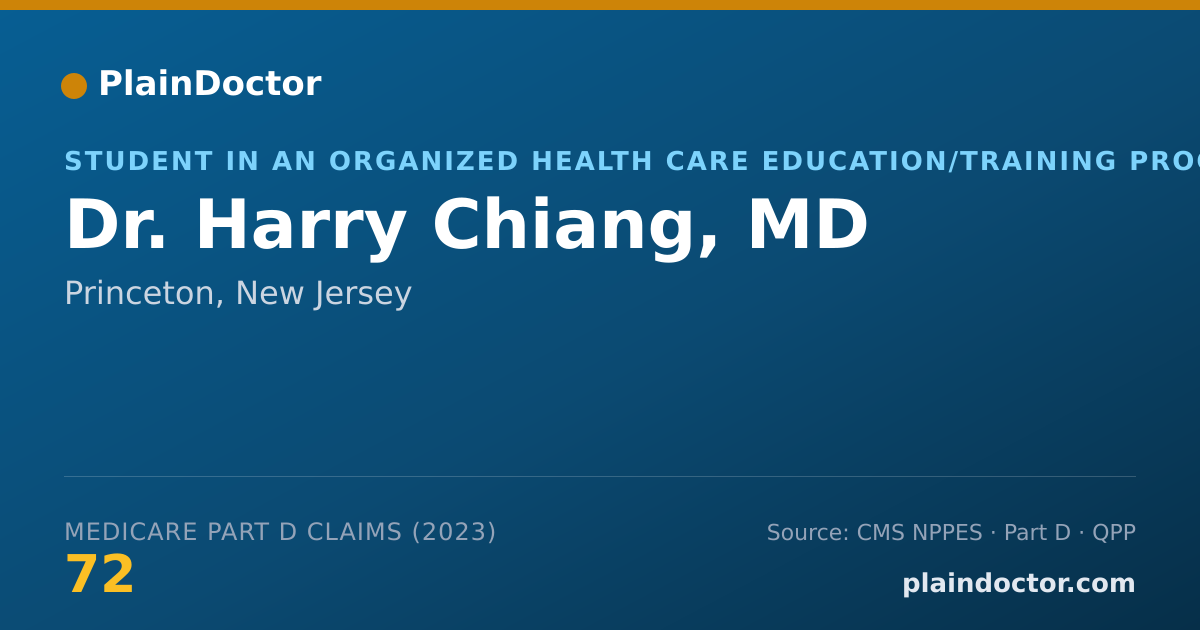 Shareable card for Harry Chiang, MD - Student in an Organized Health Care Education/Training Program, Princeton, NJ