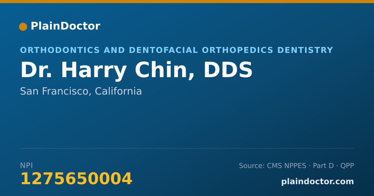 Shareable card for Harry Chin, DDS - Orthodontics and Dentofacial Orthopedics Dentistry, San Francisco, CA