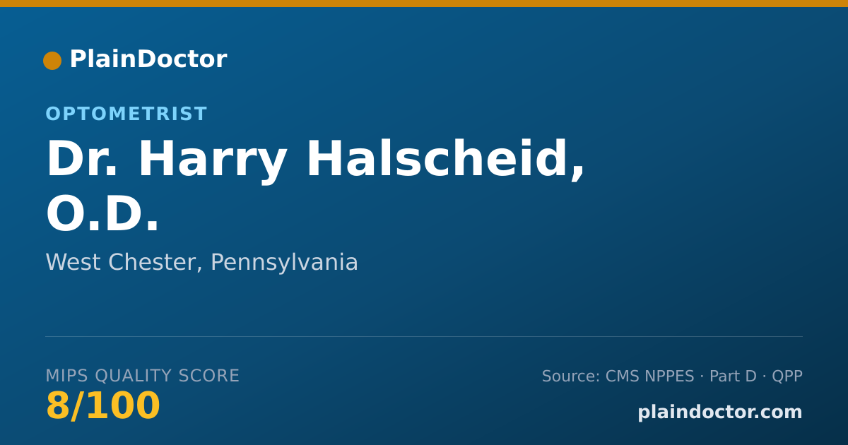 Shareable card for Harry Halscheid, O.D. - Optometrist, West Chester, PA