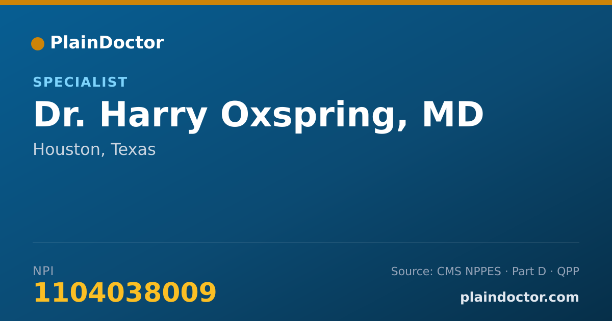 Shareable card for Harry Oxspring, MD - Specialist, Houston, TX