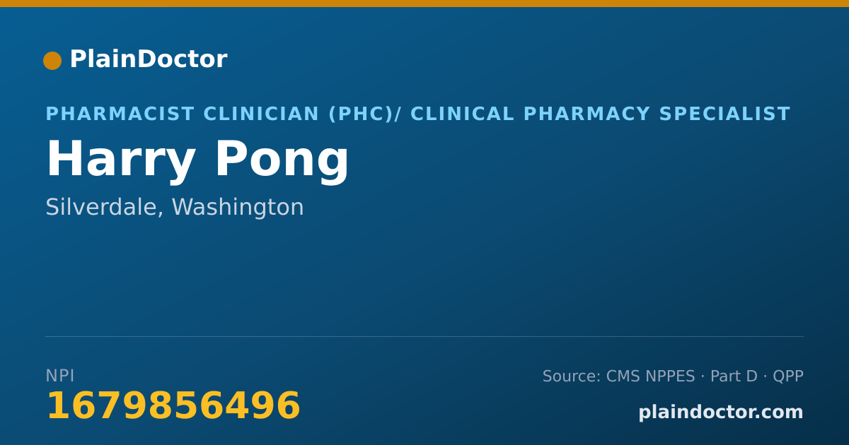 Shareable card for Harry Pong - Pharmacist Clinician (PhC)/ Clinical Pharmacy Specialist, Silverdale, WA