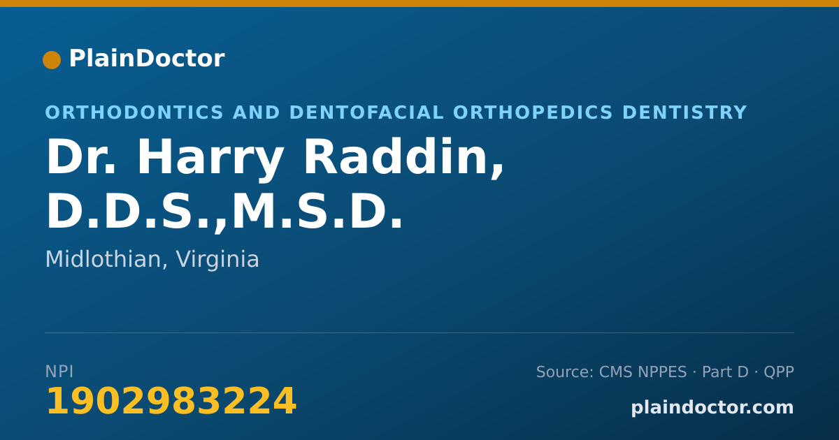 Shareable card for Harry Raddin, D.D.S.,M.S.D. - Orthodontics and Dentofacial Orthopedics Dentistry, Midlothian, VA
