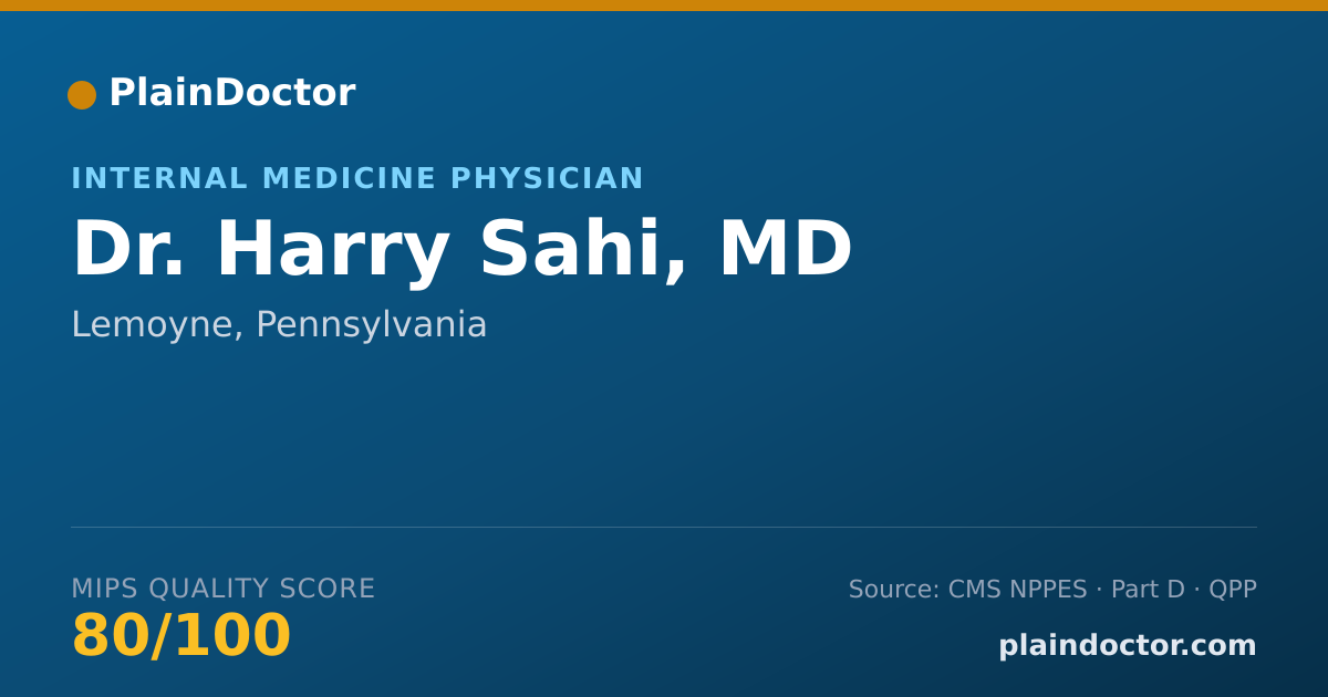 Shareable card for Harry Sahi, MD - Internal Medicine Physician, Lemoyne, PA