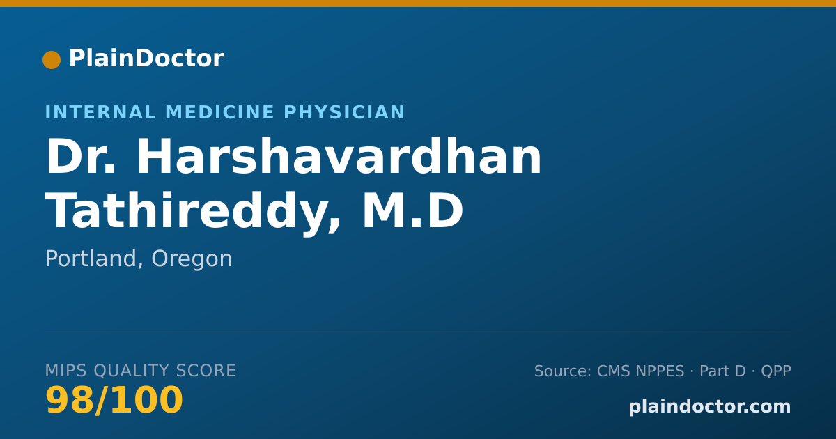 Shareable card for Harshavardhan Tathireddy, M.D - Internal Medicine Physician, Portland, OR