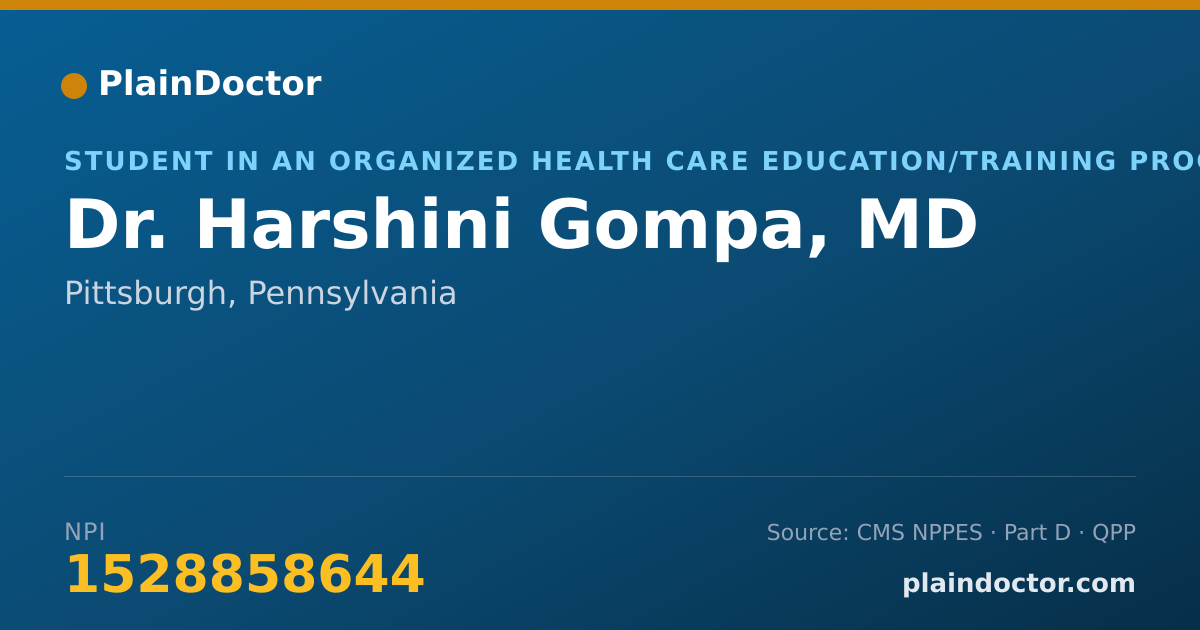Shareable card for Harshini Gompa, MD - Student in an Organized Health Care Education/Training Program, Pittsburgh, PA