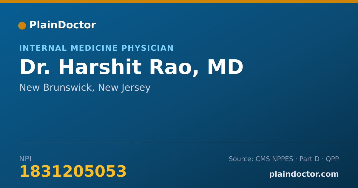 Shareable card for Harshit Rao, MD - Internal Medicine Physician, New Brunswick, NJ