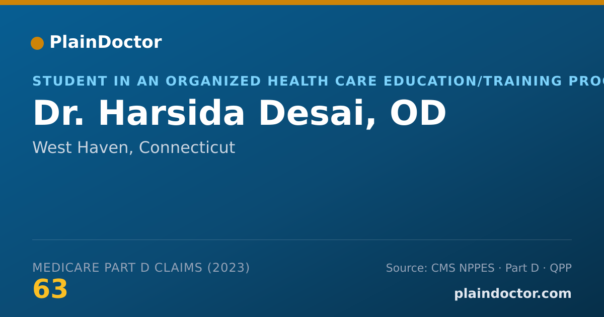 Shareable card for Harsida Desai, OD - Student in an Organized Health Care Education/Training Program, West Haven, CT