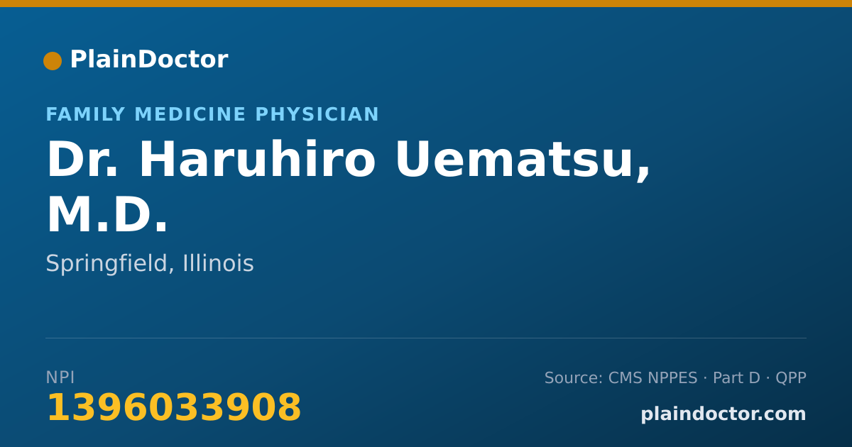 Shareable card for Haruhiro Uematsu, M.D. - Family Medicine Physician, Springfield, IL