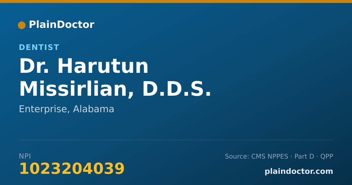 Shareable card for Harutun Missirlian, D.D.S. - Dentist, Enterprise, AL