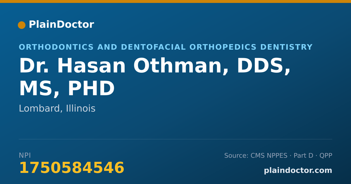 Shareable card for Hasan Othman, DDS, MS, PHD - Orthodontics and Dentofacial Orthopedics Dentistry, Lombard, IL