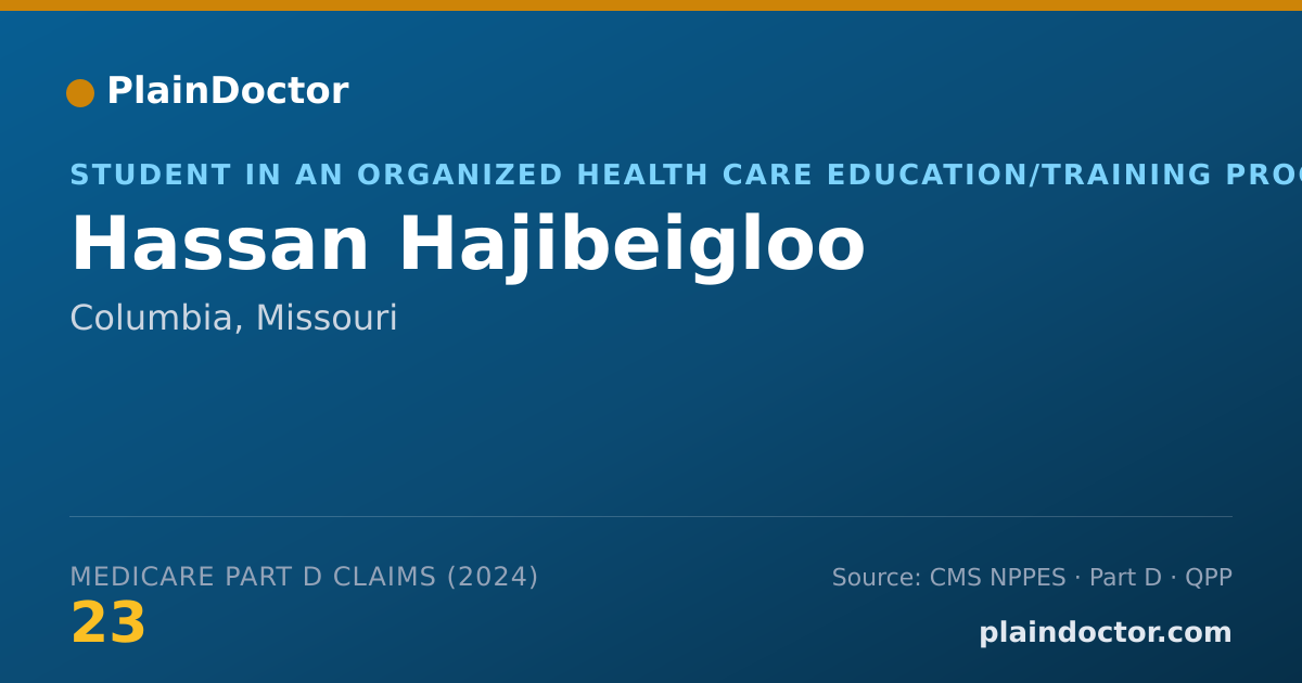 Shareable card for Hassan Hajibeigloo - Student in an Organized Health Care Education/Training Program, Columbia, MO