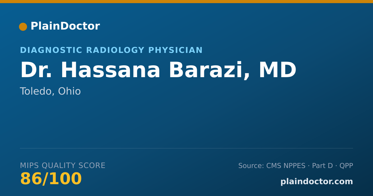 Shareable card for Hassana Barazi, MD - Diagnostic Radiology Physician, Toledo, OH