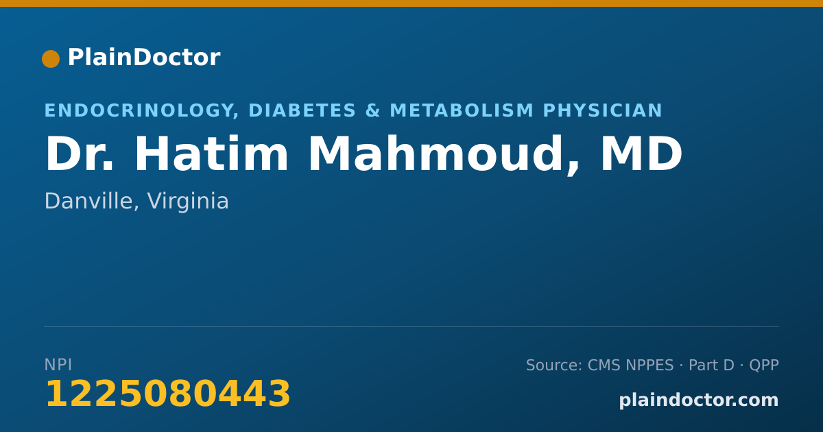 Shareable card for Hatim Mahmoud, MD - Endocrinology, Diabetes & Metabolism Physician, Danville, VA