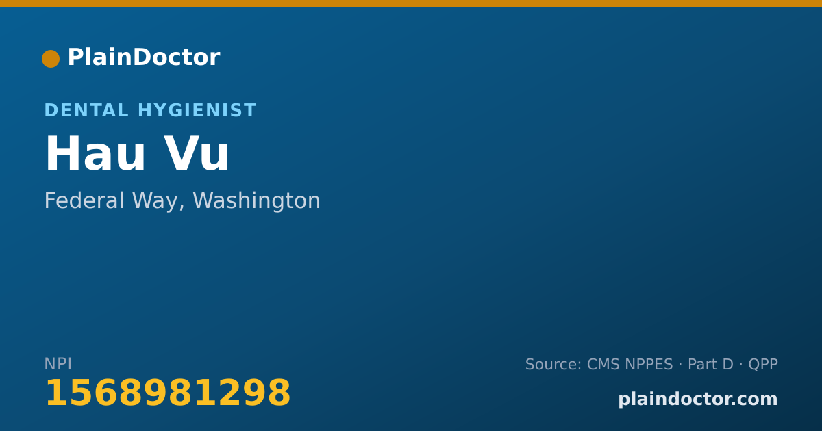 Shareable card for Hau Vu - Dental Hygienist, Federal Way, WA