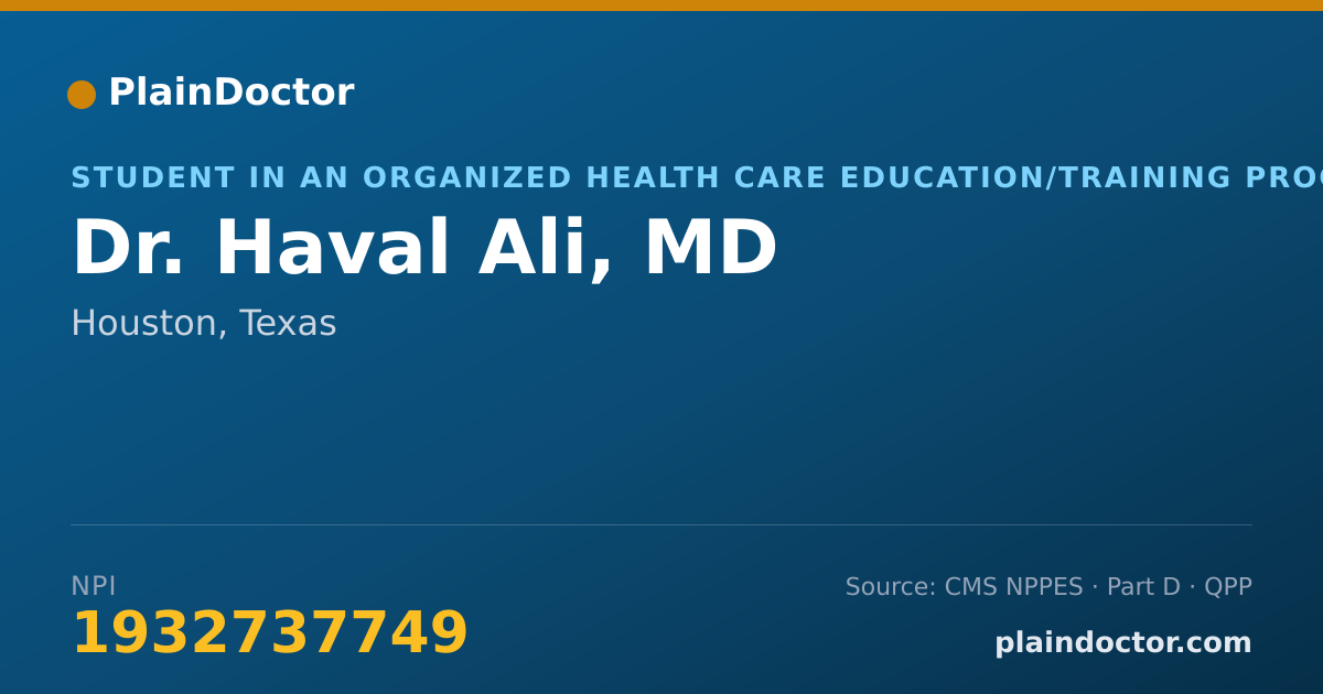 Shareable card for Haval Ali, MD - Student in an Organized Health Care Education/Training Program, Houston, TX