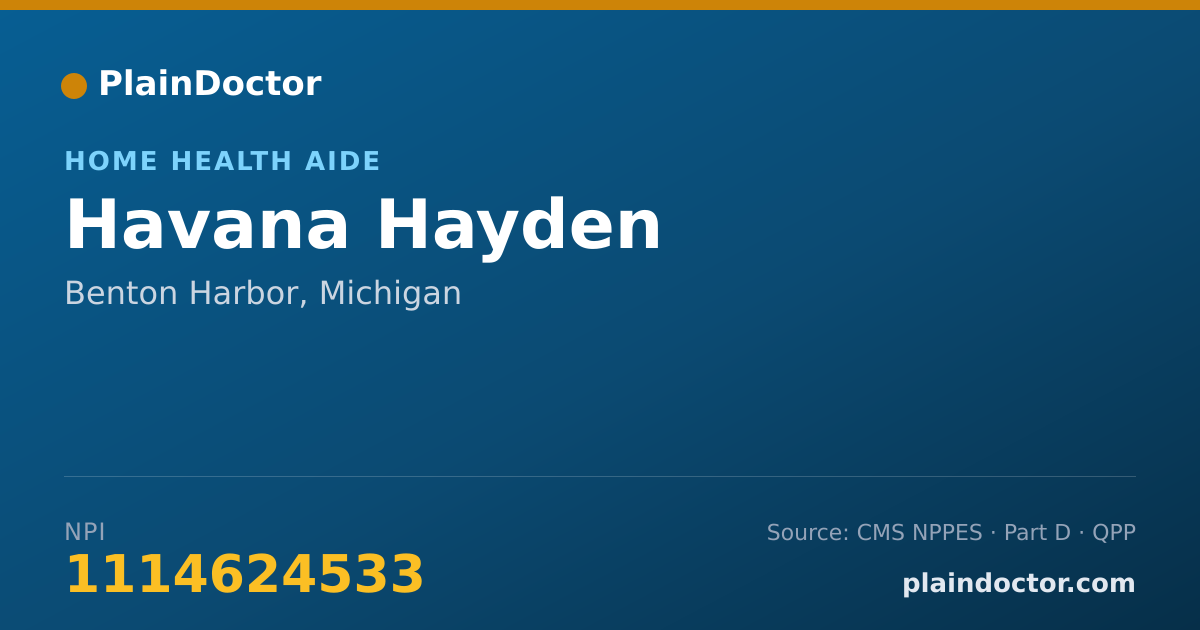 Shareable card for Havana Hayden - Home Health Aide, Benton Harbor, MI