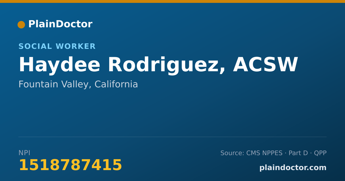 Shareable card for Haydee Rodriguez, ACSW - Social Worker, Fountain Valley, CA