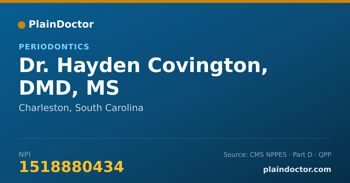 Shareable card for Hayden Covington, DMD, MS - Periodontics, Charleston, SC
