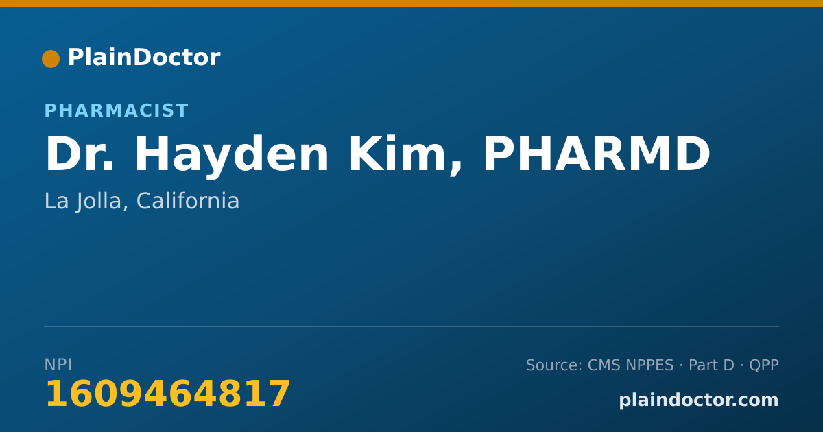 Shareable card for Hayden Kim, PHARMD - Pharmacist, La Jolla, CA
