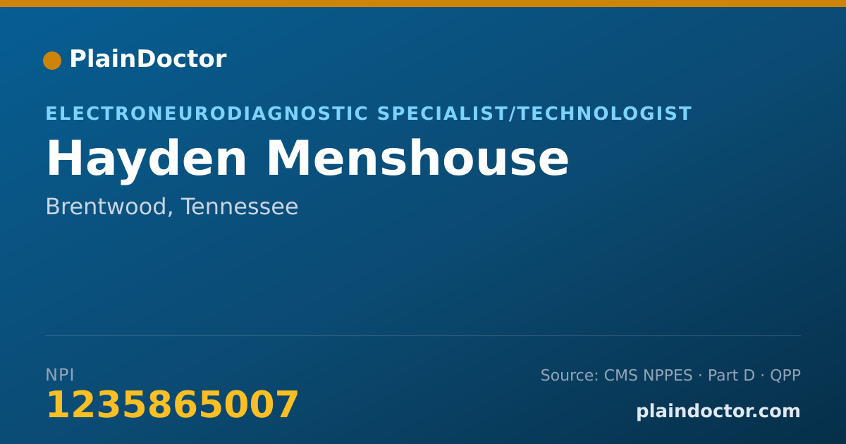 Shareable card for Hayden Menshouse - Electroneurodiagnostic Specialist/Technologist, Brentwood, TN